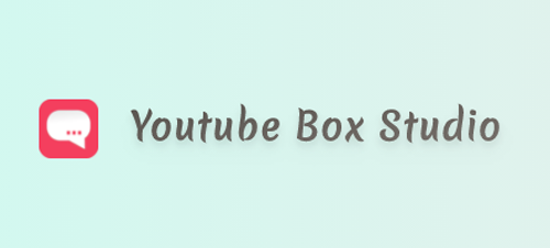 Youtube Box Studio